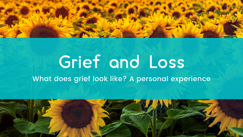 Grief and Loss